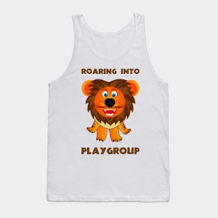 Roaring Into Playgroup (Cartoon Lion) Tank Top